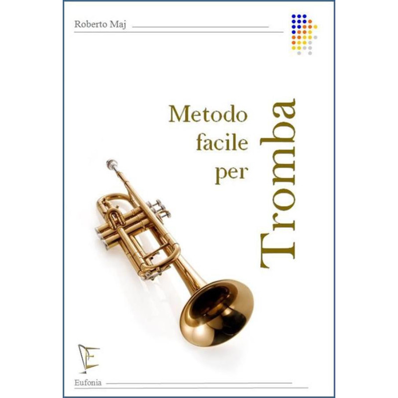 Metodo Facile Per Tromba -  Roberto Maj