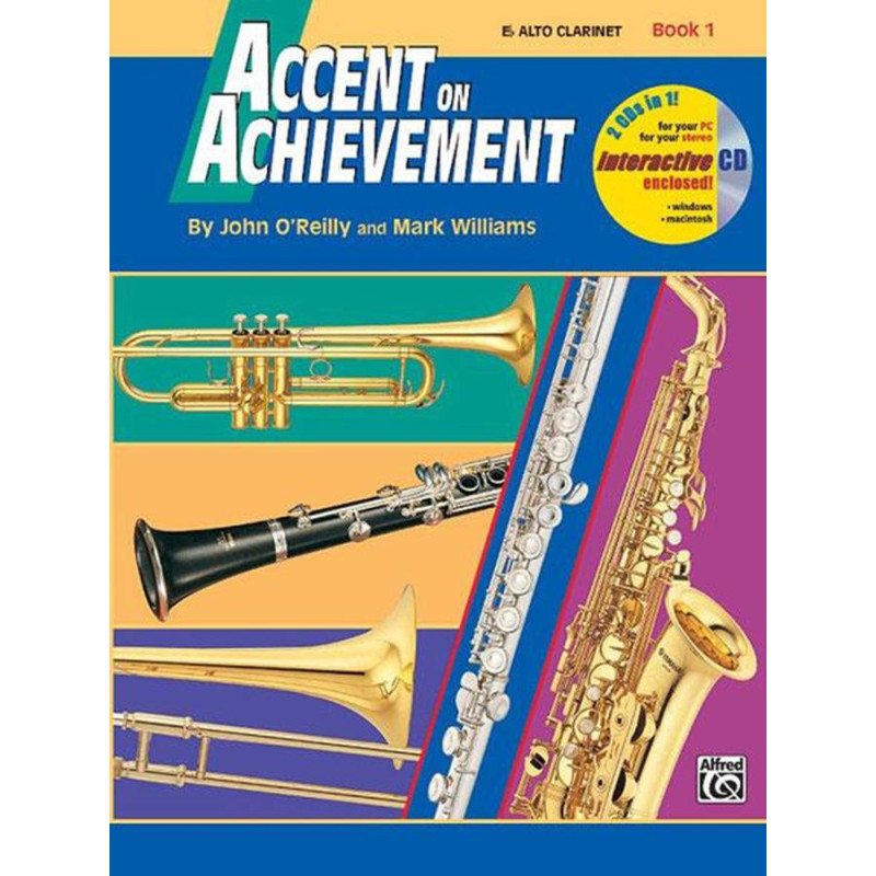 Accent on Achievement, Book 1 + CD - Clarinetto Eb - Mark Williams John O'Reilly