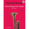 40 PROGRESSIVE ETUDES + audio online - SIGMUND HERING - TRUMPET - TROMBA
