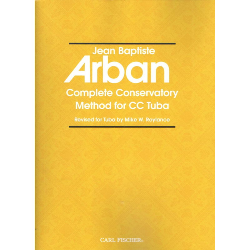 COMPLETE CONSERVATORY METHOD FOR CC TUBA - JEAN BAPTISTE ARBAN