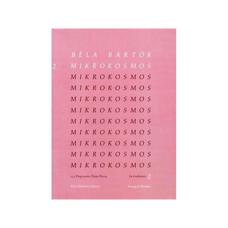 BELA BARTOK - MIKROKOSMOS VOL.  2 - PIANOFORTE