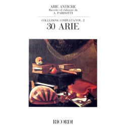 ARIE ANTICHE: 30 ARIE VOL 2  - VOCE MEZZO SOPRANO E PIANOFORTE