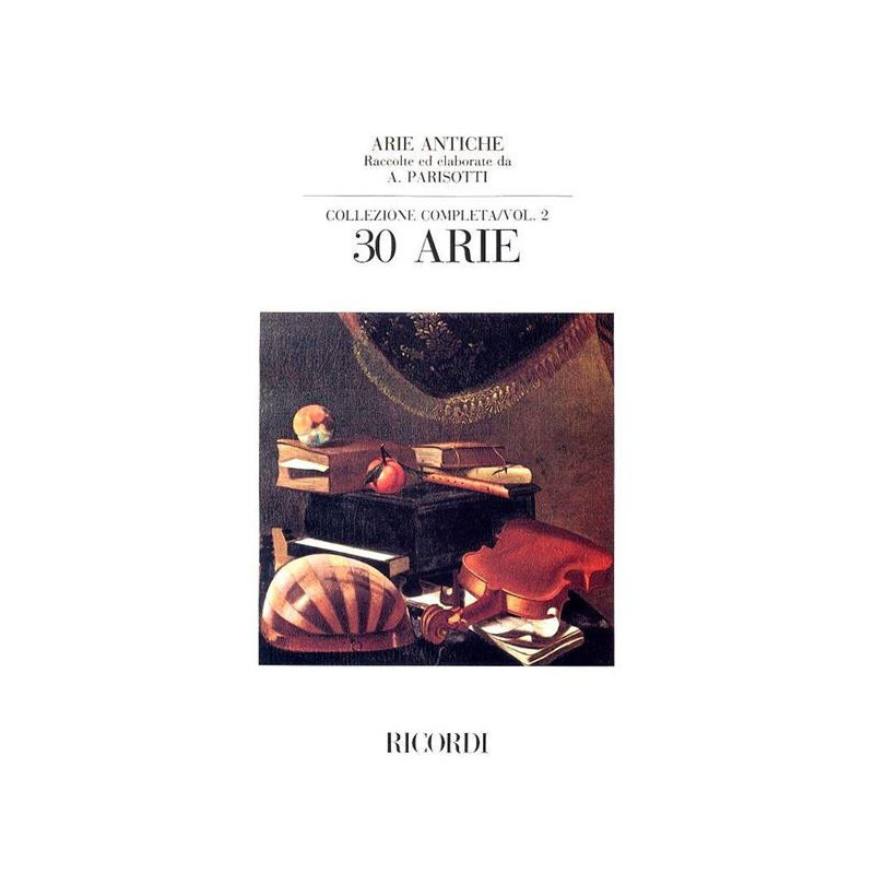 ARIE ANTICHE: 30 ARIE VOL 2  - VOCE MEZZO SOPRANO E PIANOFORTE