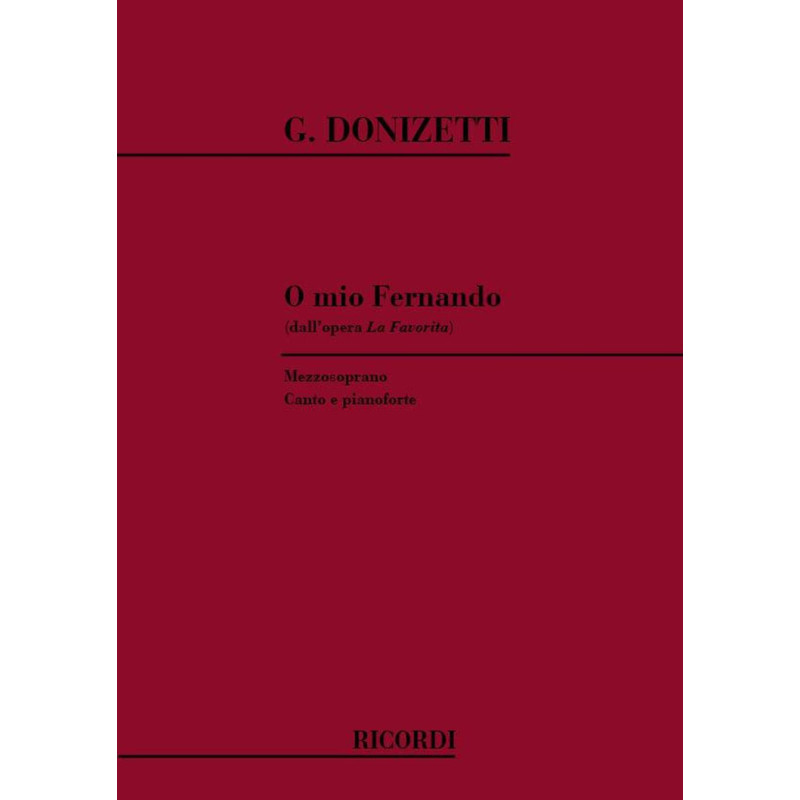 La Favorita: O Mio Fernando - Gaetano Donizetti - Vocal and Piano