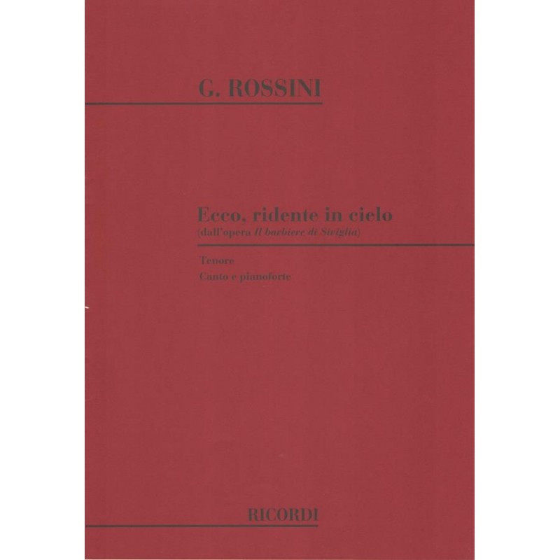 Il Barbiere Di Siviglia: Ecco Ridente In Cielo - G. Rossini - Vocal and Piano
