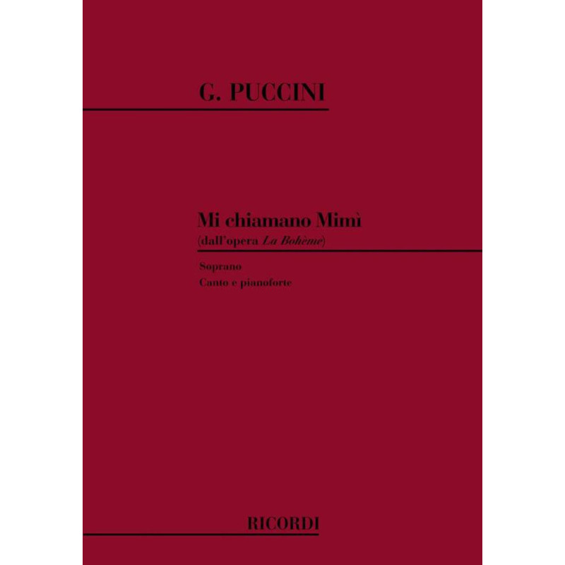 La Boheme: Mi Chiamano Mimi' - Giacomo Puccini - Vocal and Piano
