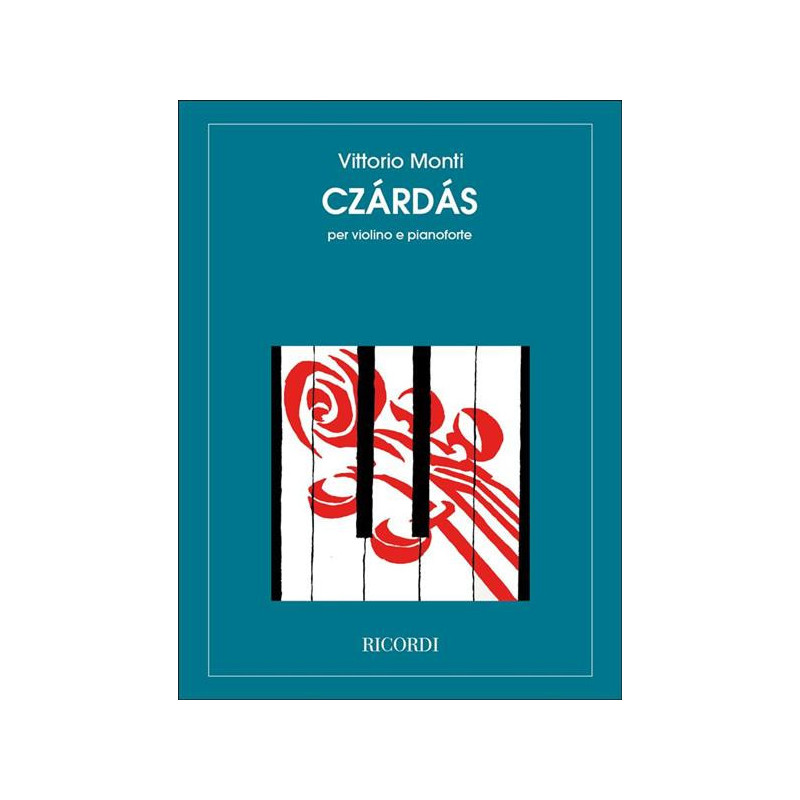 CZARDAS - VITTORIO MONTI - VIOLINO E PIANOFORTE