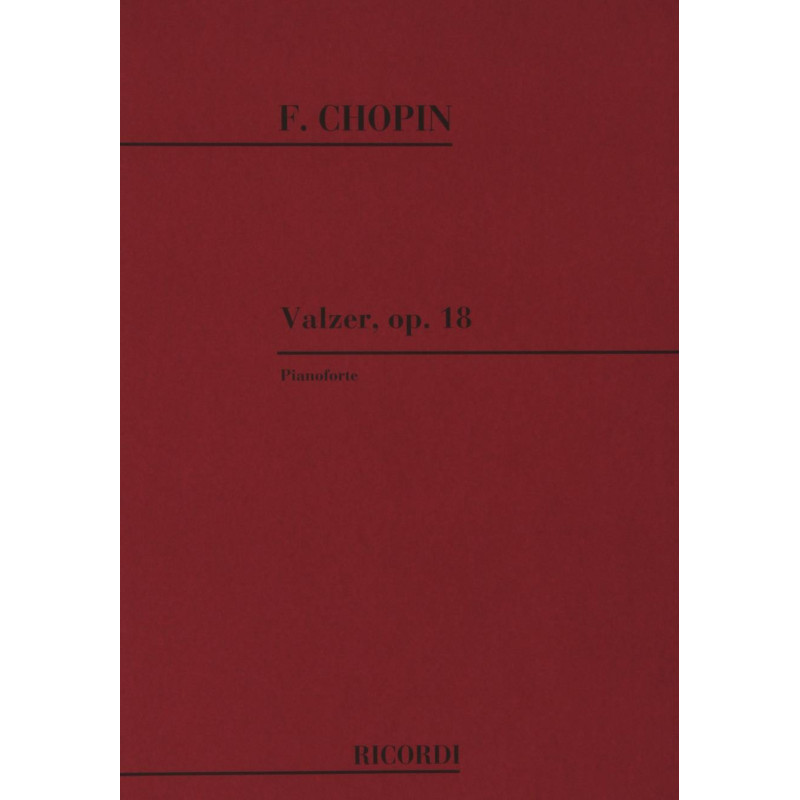 19 Valzer: N. 1 In Mi Bem. Op. 18 'Grande Valse - Frédéric Chopin - Pianoforte
