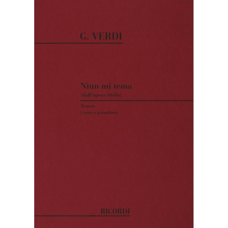 Otello: Niun Mi Tema - Giuseppe Verdi - Vocal and Piano - Tenore E Pianoforte