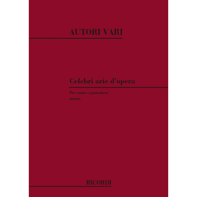Celebri Arie D'Opera 4: Tenore - Tenor Voice and Piano