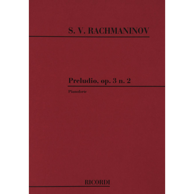 Preludio Op. 3 N. 2 In Do Diesis Min. - Sergei Rachmaninov - Pianoforte