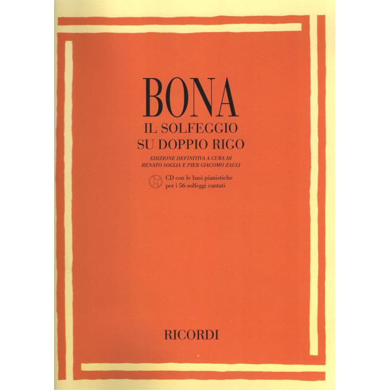 PASQUALE BONA - IL SOLFEGGIO SU DOPPIO RIGO + CD - RICORDI - TEORIA E SOLFEGGIO