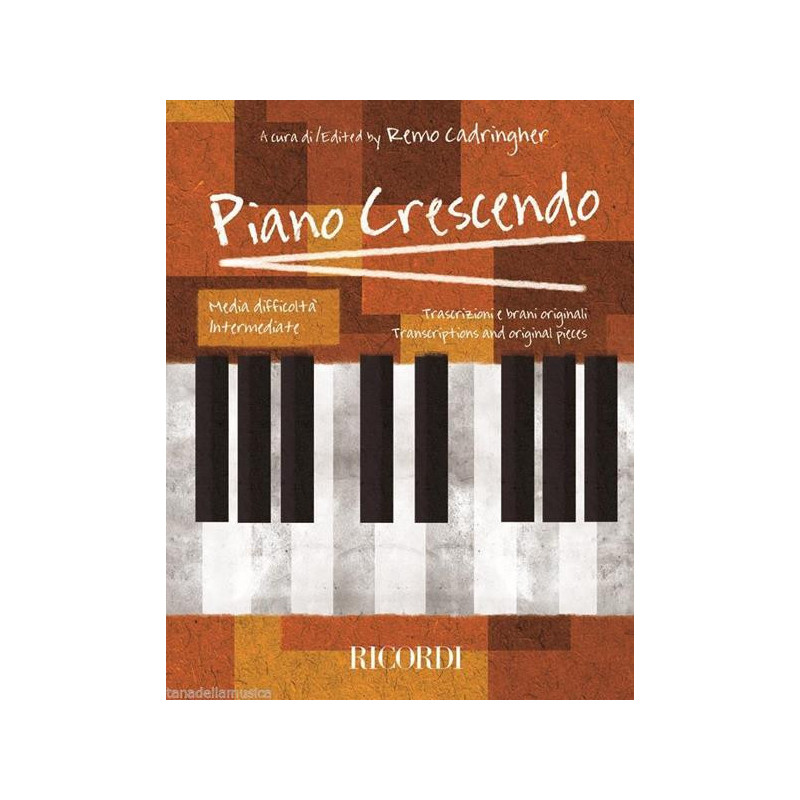 R. CADRINGHER - PIANO CRESCENDO - MEDIA DIFFICOLTA' - SPARTITI PER PIANOFORTE
