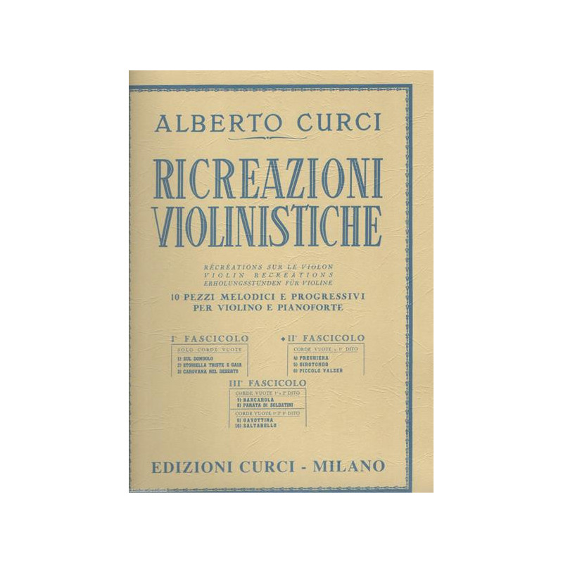 ALBERTO CURCI - RICREAZIONI VIOLINISTICHE FASCICOLO 2 - CORDE VUOTE E 1° DITO