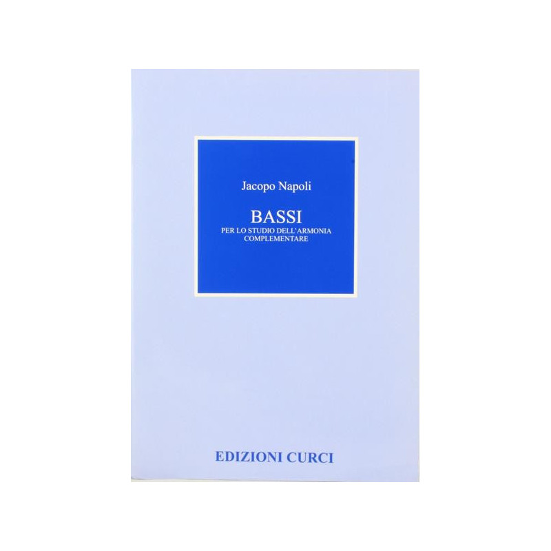 BASSI PER LO STUDIO DELL'ARMONIA COMPLEMENTARE - JACOPO NAPOLI