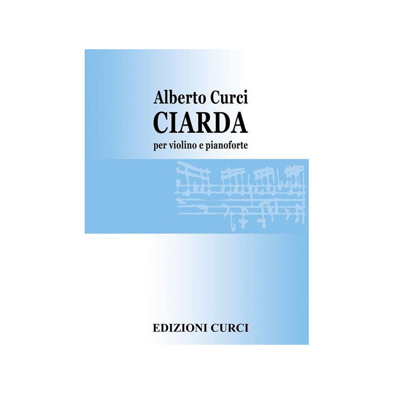 CIARDA - ALBERTO CURCI - VIOLINO E PIANOFORTE
