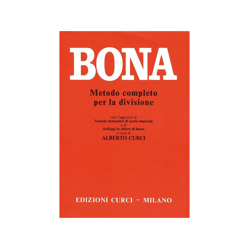 PASQUALE BONA - METODO COMPLETO PER LA DIVISIONE - CURCI - TEORIA E SOLFEGGIO