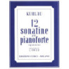F. KUHLAU - 12 SONATINE PER PIANOFORTE OP. 20 - 55 - 59 - ED. CURCI