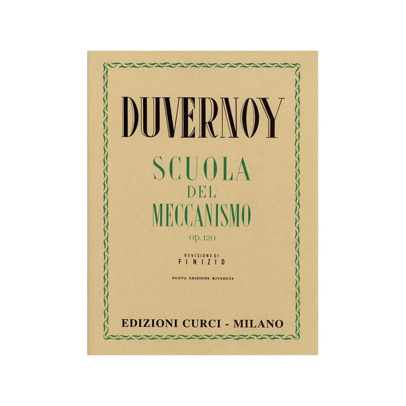 J.B. DUVERNOY - SCUOLA DEL MECCANISMO OP. 120 - ED. CURCI