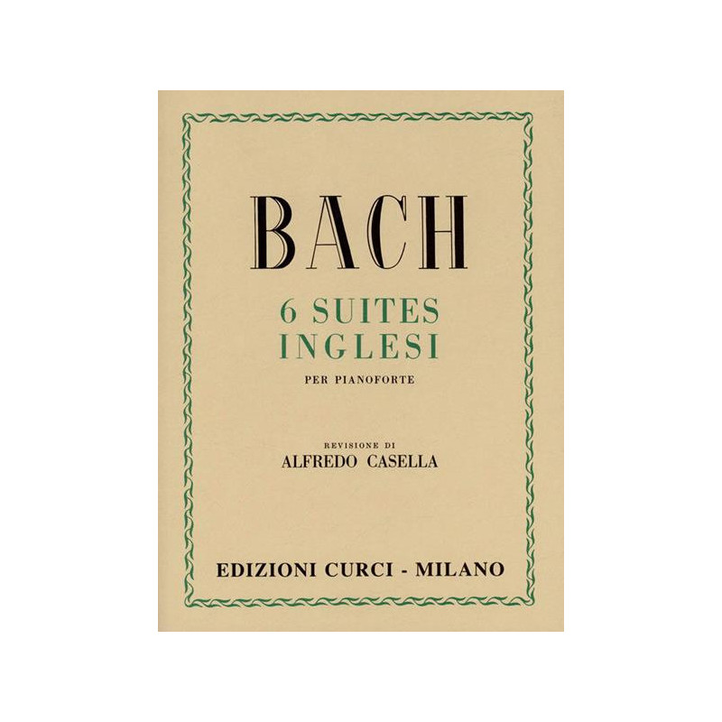 J. S. BACH - 6 SUITES INGLESI - PIANOFORTE