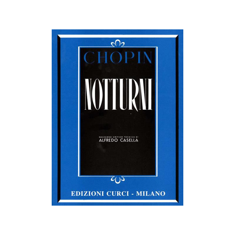 NOTTURNI - FRYDERYK CHOPIN - PIANOFORTE