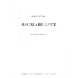 MAZURCA BRILLANTE OP. 26 - ALBERTO CURCI - VIOLINO E PIANOFORTE
