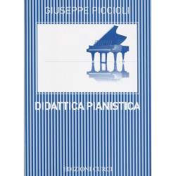 G. PICCIOLI - DIDATTICA PIANISTICA - PIANOFORTE