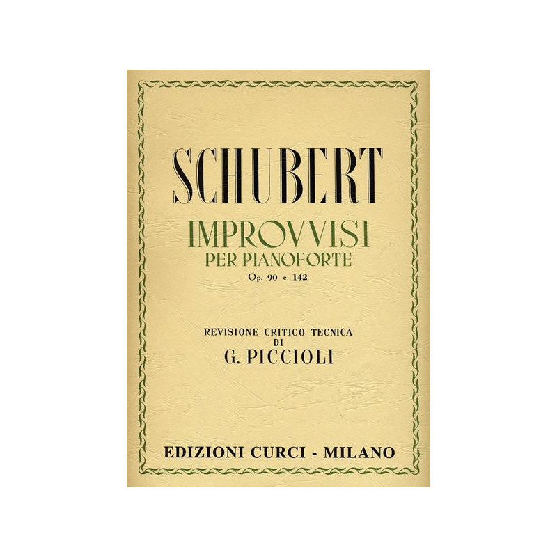 IMPROVVISI OP. 90 E 142 - FRANZ SCHUBERT - PIANOFORTE