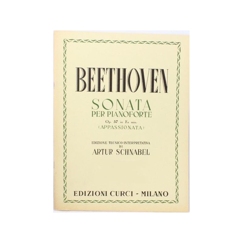 SONATA OP. 57 IN FA MIN. "APPASSIONATA" - LUDWIG VAN BEETHOVEN - PIANOFORTE