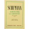 ROBERT SCHUMANN - ALBUM PER LA GIOVENTU' OP. 68 - ED. CURCI - PIANOFORTE