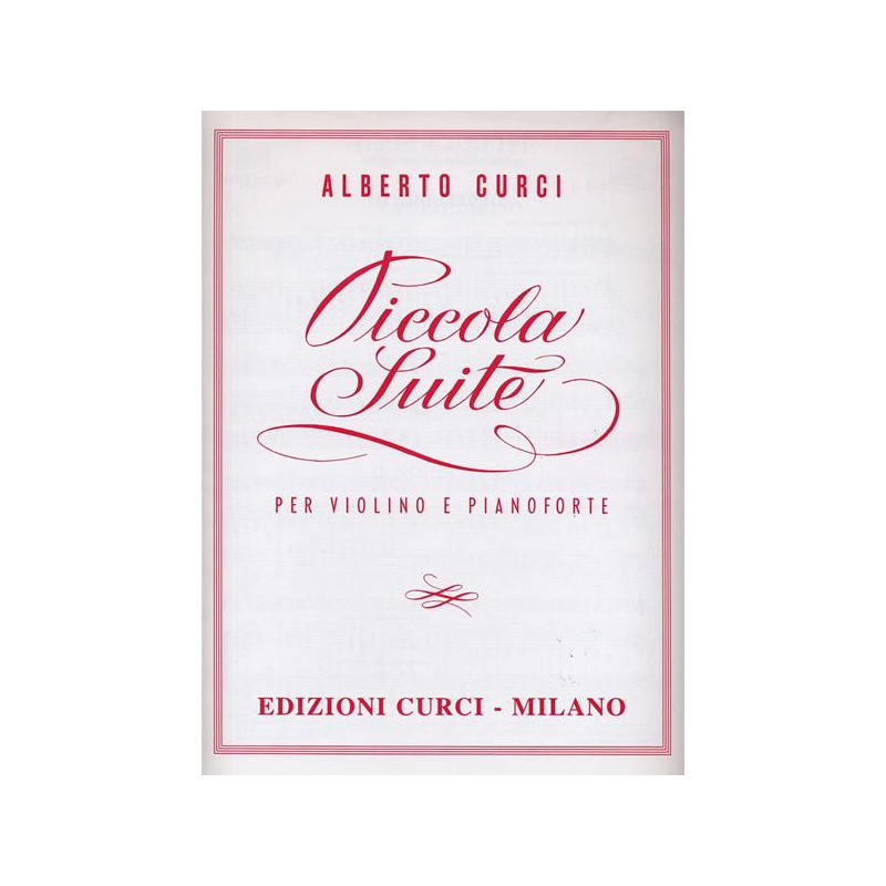 PICCOLA SUITE - ALBERTO CURCI - VIOLINO E PIANOFORTE