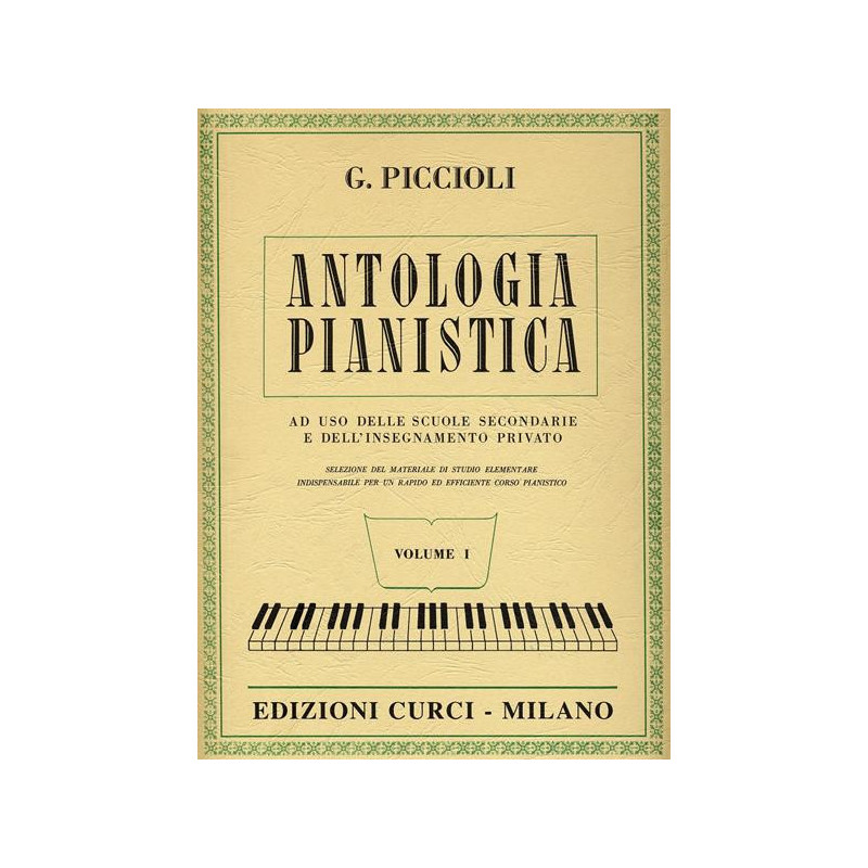 G. PICCIOLI - ANTOLOGIA PIANISTICA VOL. 1 - PIANOFORTE