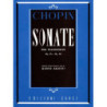 SONATE OP. 35 IN SI BEMOLLE MINORE E OP. 58 IN SI MINORE CHOPIN - PIANOFORTE
