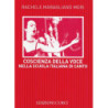 R. MARIGLIANO MORI - COSCIENZA DELLA VOCE NELLA SCUOLA ITALIANA DI CANTO