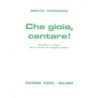 BENITO CORRADINI - CHE GIOIA CANTARE!