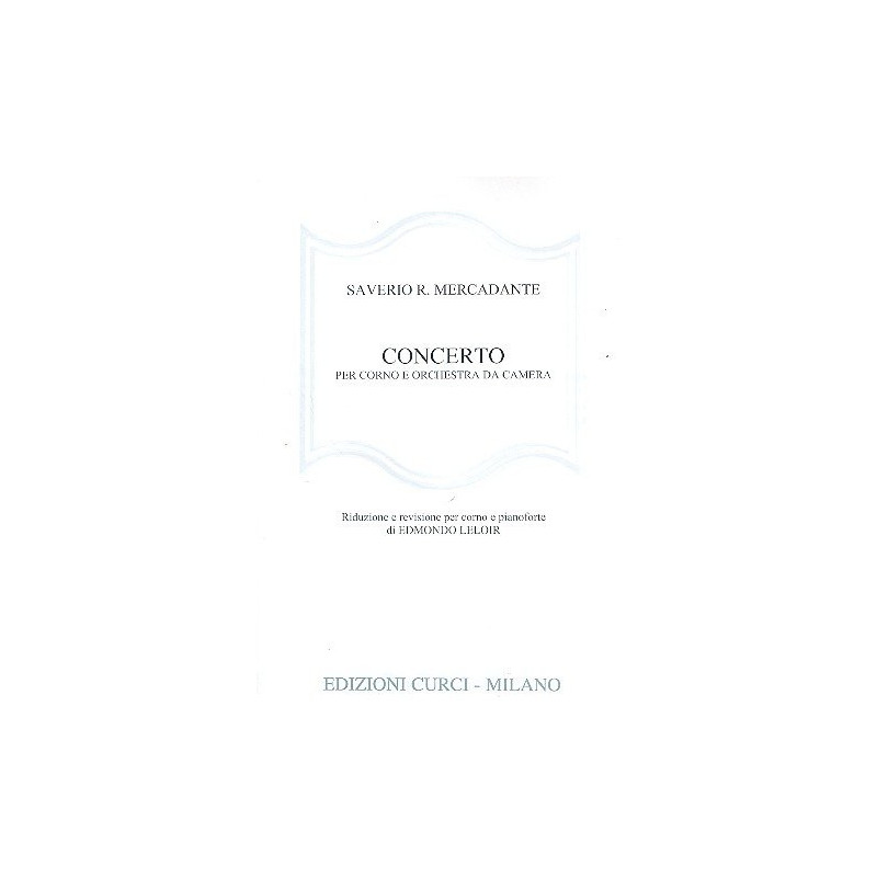 G. S. MERCADANTE - CONCERTO PER CORNO E ORCHESTRA