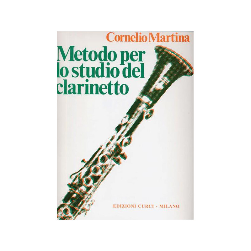 METODO PER LO STUDIO DEL CLARINETTO - CORNELIO MARTINA