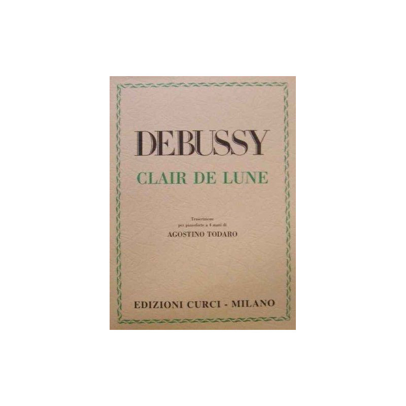 CLAIRE DE LUNE - CLAUDE DEBUSSY - CHIARO DI LUNA