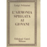 L'armonia spiegata ai giovani op. 38 - Luigi Schininà