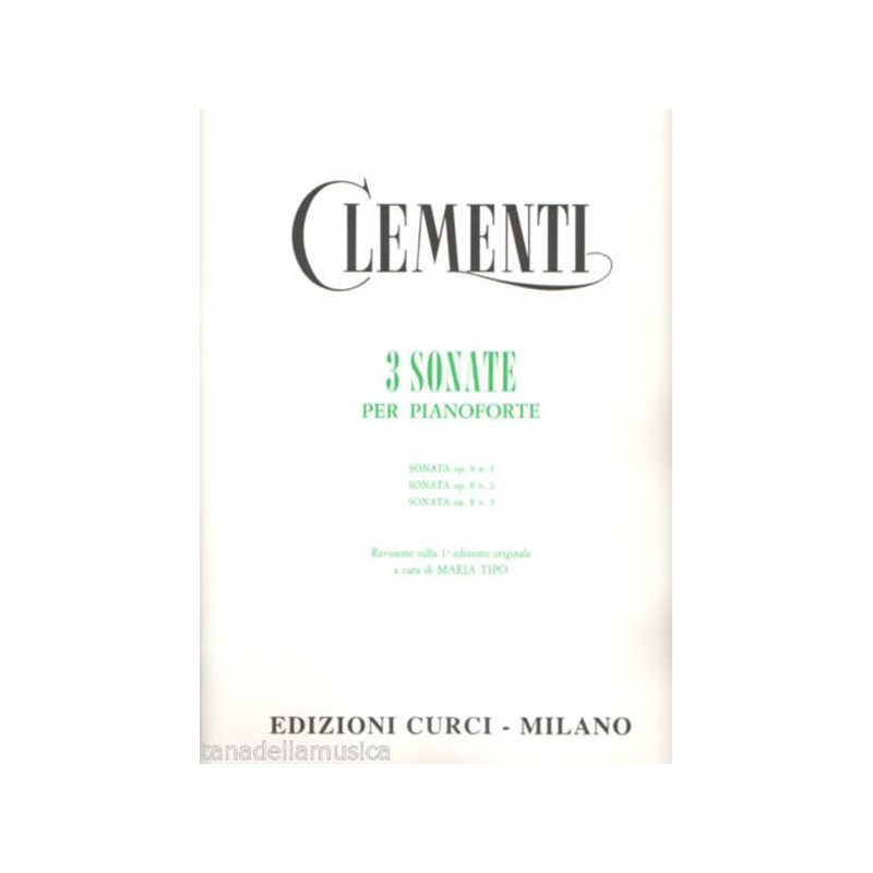 M. CLEMENTI - 3 SONATE PER PIANOFORTE - SPARTITI