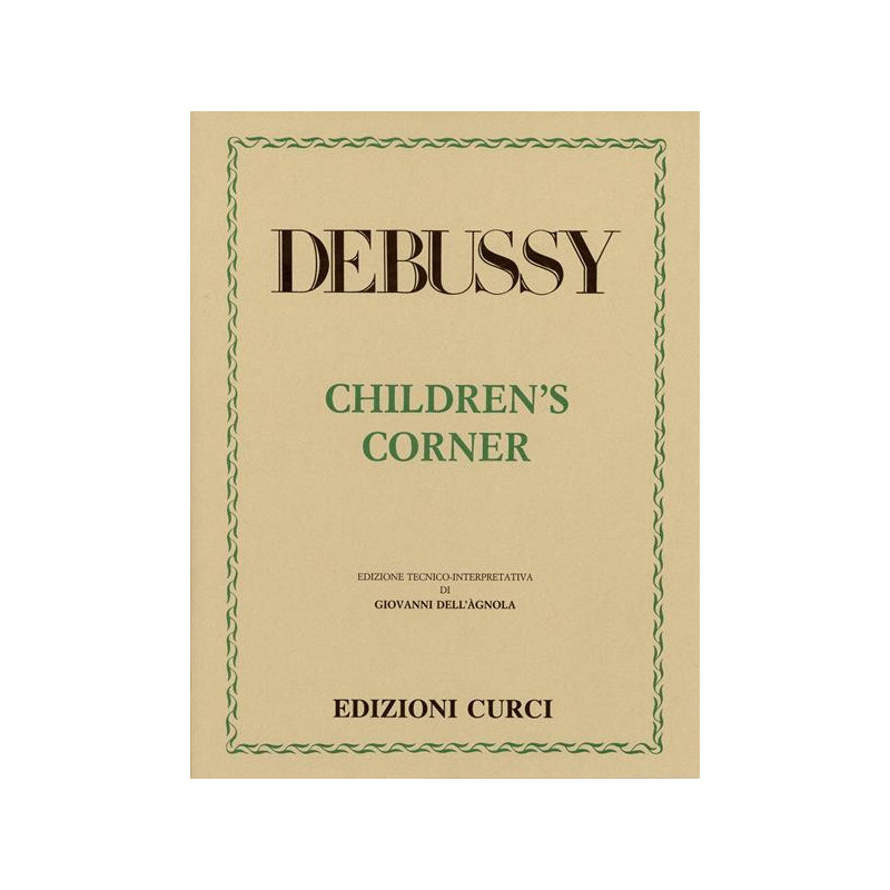 CHILDREN'S CORNER - CLAUDE DEBUSSY - PIANOFORTE