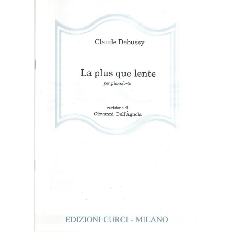 La plus que lente - Claude Debussy - Pianoforte