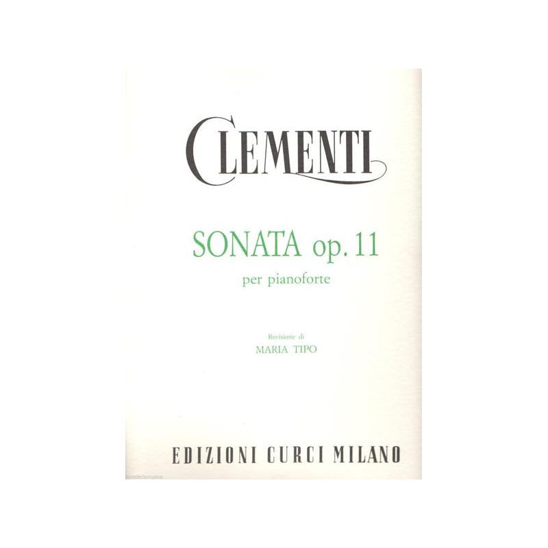 MUZIO CLEMENTI -  SONATA OP. 11  - SPARTITI PER PIANOFORTE
