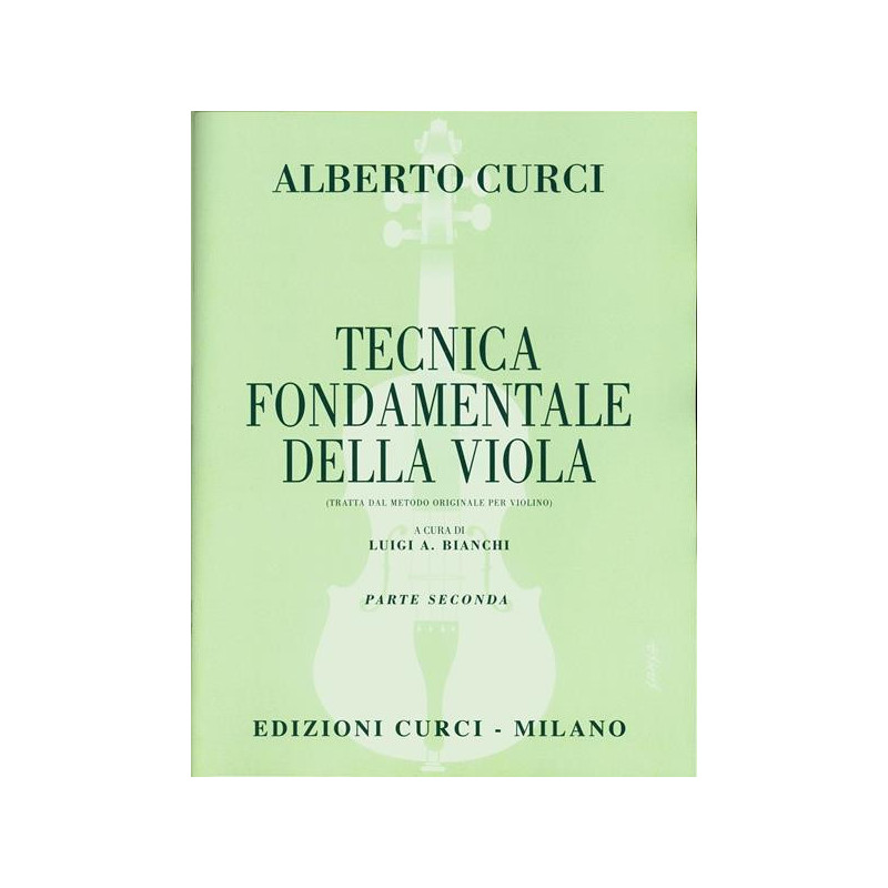 TECNICA FONDAMENTALE DELLA VIOLA - VOL.2 - ALBERTO CURCI