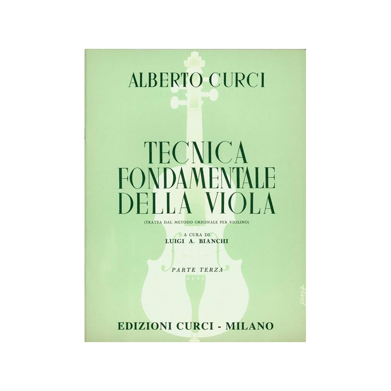 TECNICA FONDAMENTALE DELLA VIOLA - VOL.3 - ALBERTO CURCI