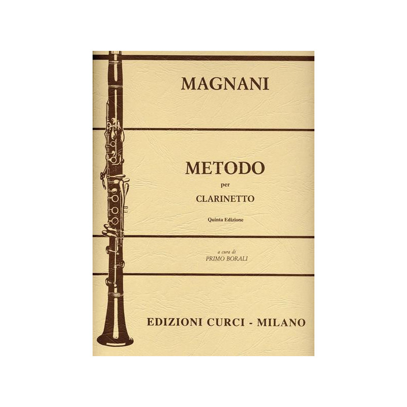 AURELIO MAGNANI - METODO PER CLARINETTO  - ED. CURCI