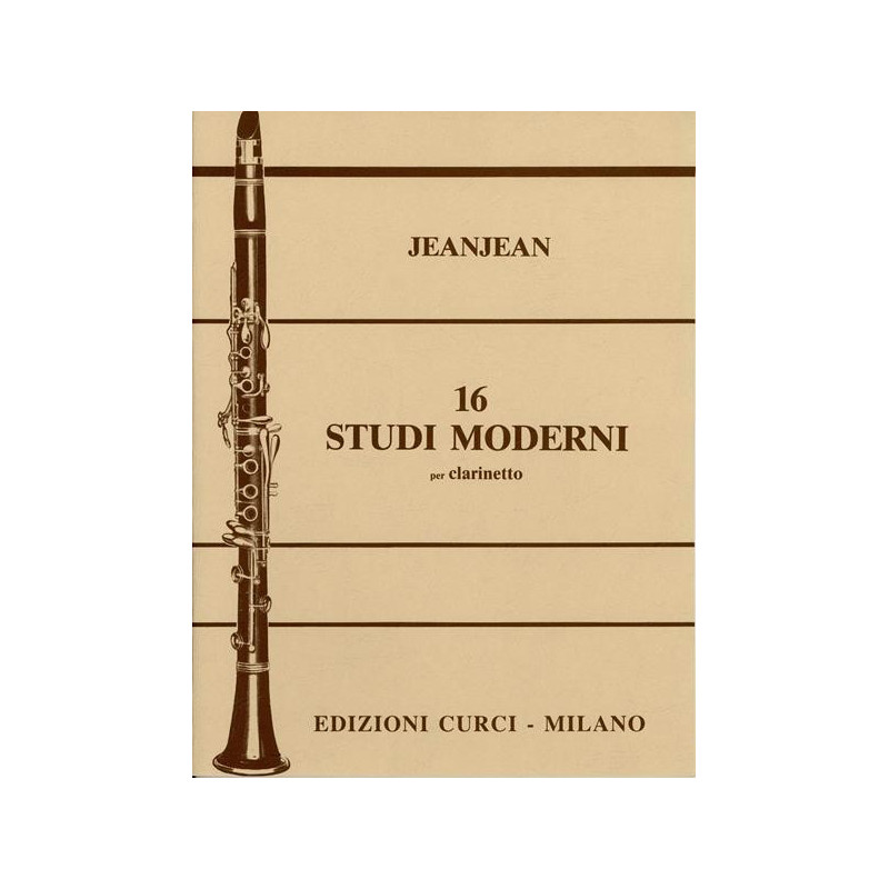 PAUL JEANJEAN - 16 STUDI MODERNI PER CLARINETTO - ED. CURCI