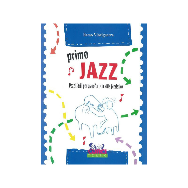 REMO VINCIGUERRA - PRIMO JAZZ - PIANOFORTE - CURCI YOUNG