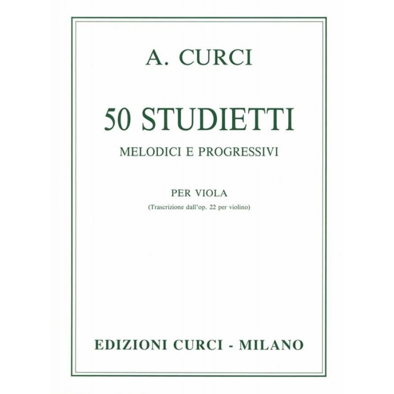 50 Studietti melodici e progressivi per viola - Alberto Curci