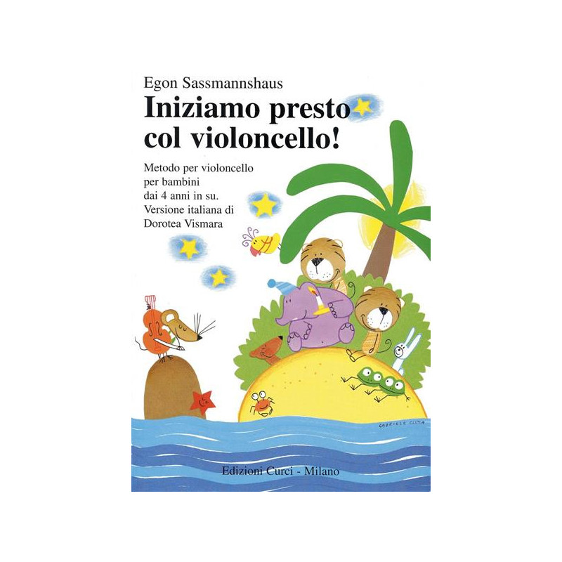 INIZIAMO PRESTO CON IL VIOLONCELLO - EGON SASSMANNHAUS